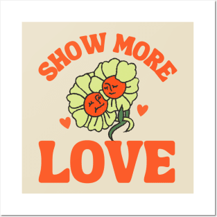 Show More Love Daisy Groovy Posters and Art